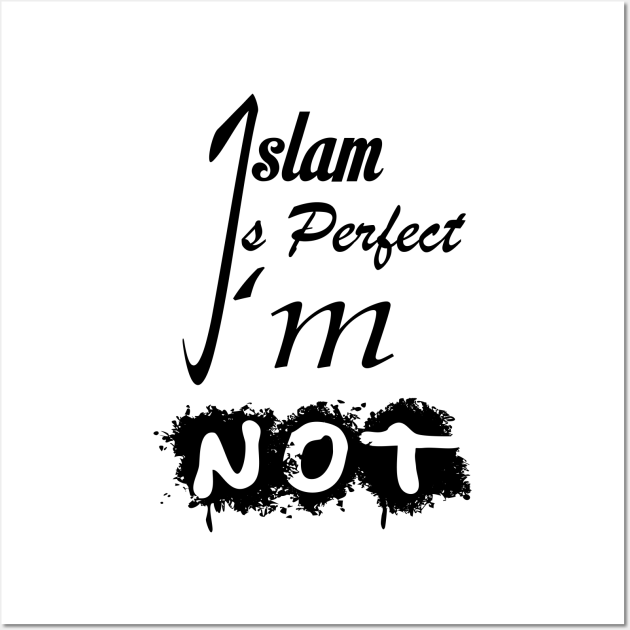 Islam is the way of Life Islamic Design Posters and Art Prints